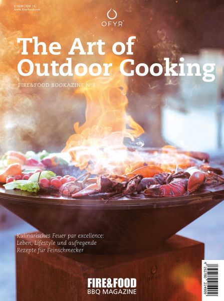 OFYR FIRE&FOOD Bookazine N°8 The Art of Outdoor Cooking